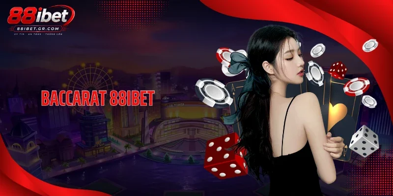 Baccarat 88IBET - Nhịp Chia Bài Cực Cuốn, Hút Mọi Dân Chơi