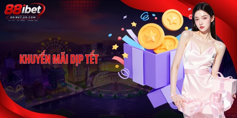 Khuyến Mãi Dịp Tết - Siêu Ưu Đãi Tài Lộc, Khởi Sắc Xuân Vàng