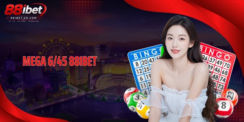 Mega 6/45 88IBET - Chuỗi Jackpot Tăng Mạnh Gây Chú Ý